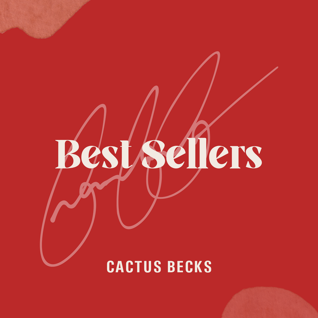 Best Sellers - Cactus Becks