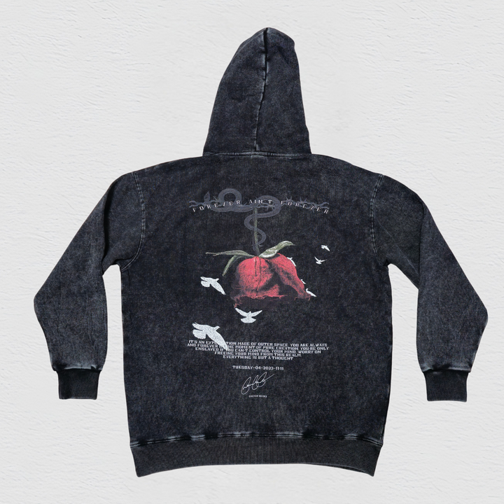 Forever Ain't Forever Hoodie